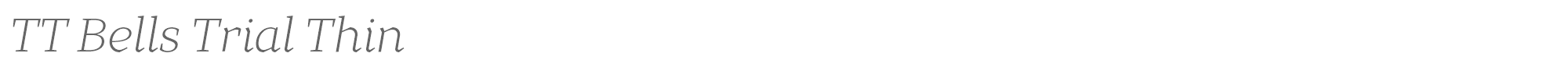 TT Bells TT Bells Trial Light Italic.otf font preview